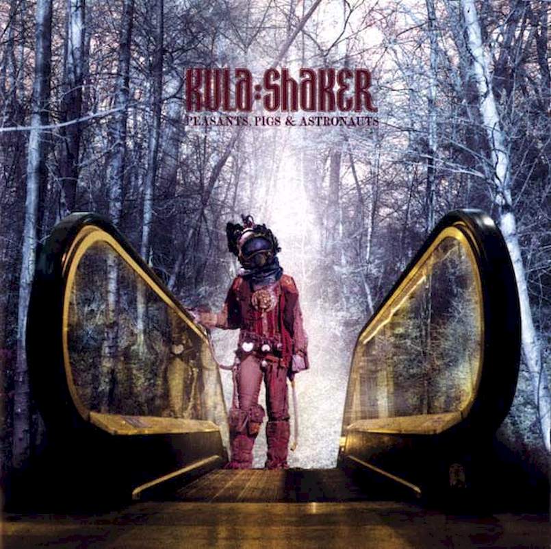 Kula Shaker - Peasants, Pigs & Astronauts - CD