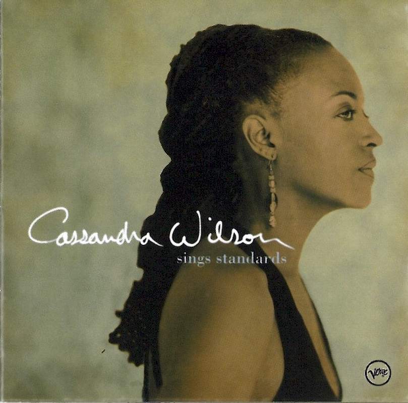 Cassandra Wilson - Sings Standards - CD