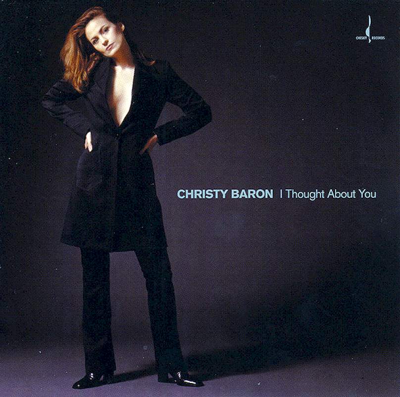 Christy Baron - I Thought About You - CD