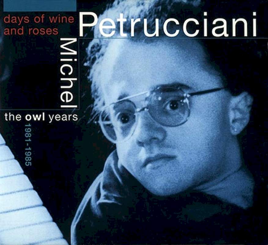 Michel Petrucciani - Days Of Wine And Roses - CD