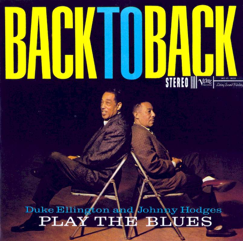 Duke Ellington & Johnny Hodges - Back To Back (Duke Ellington And Johnny Hodges Play The Blues) - CD