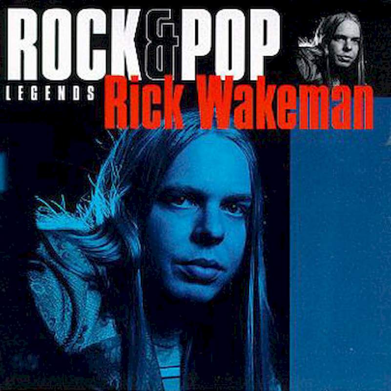 Rick Wakeman - Rock & Pop Legends - CD