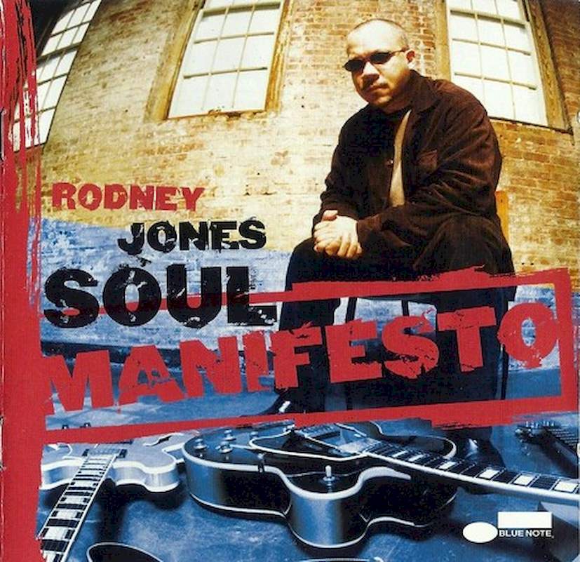 Rodney Jones - Soul Manifesto - CD