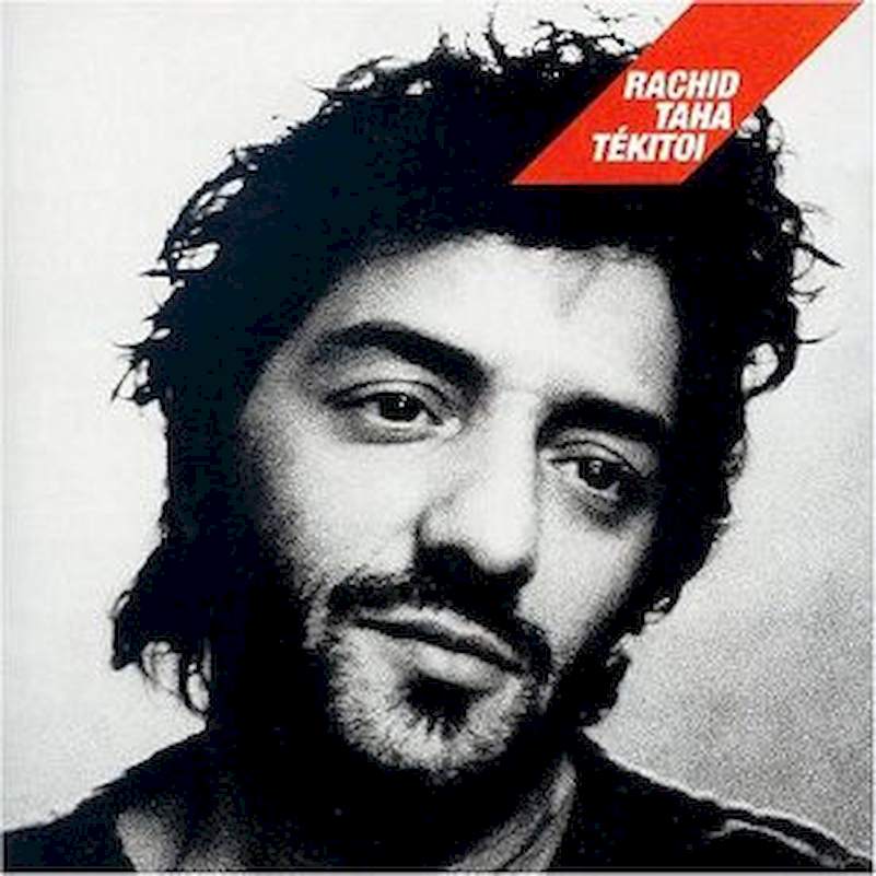 Rachid Taha - Tékitoi - CD