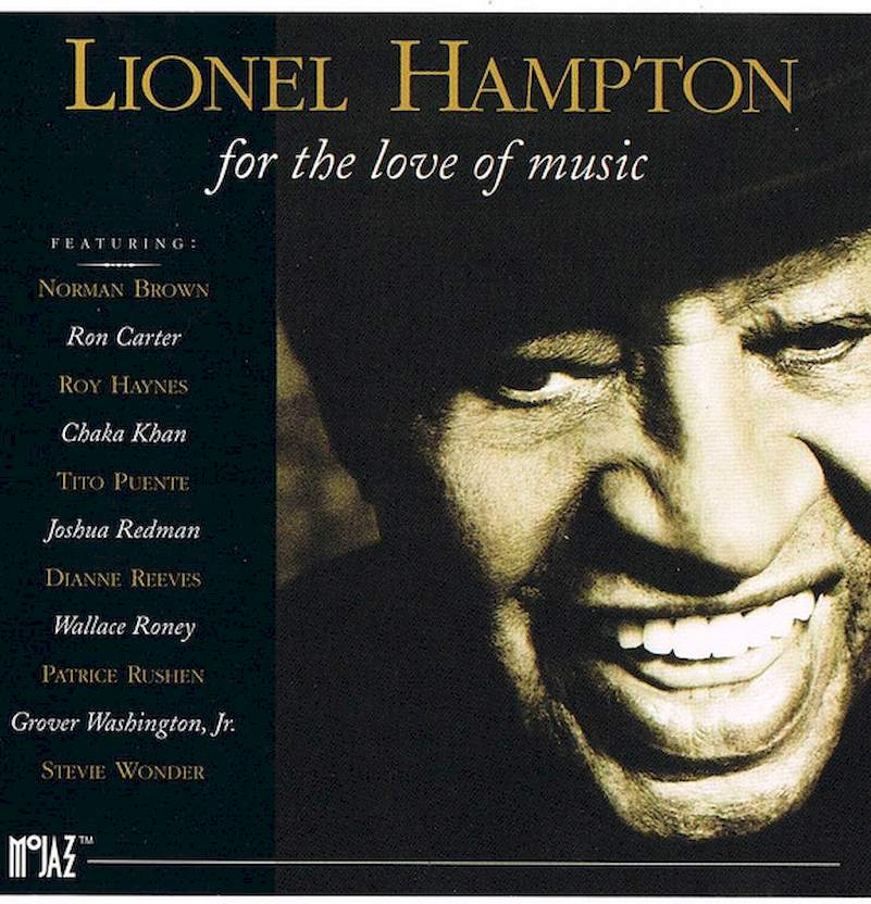 Lionel Hampton - For The Love Of Music - CD