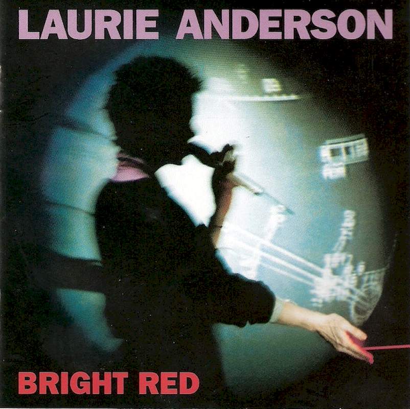 Laurie Anderson - Bright Red - CD