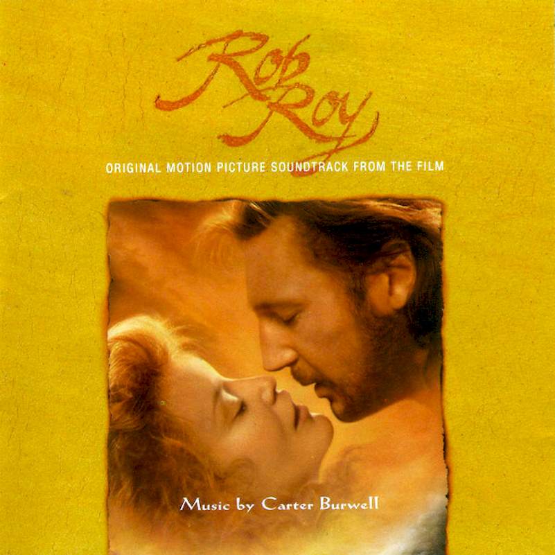 Carter Burwell - Rob Roy (Original Motion Picture Soundtrack From The Film) - CD