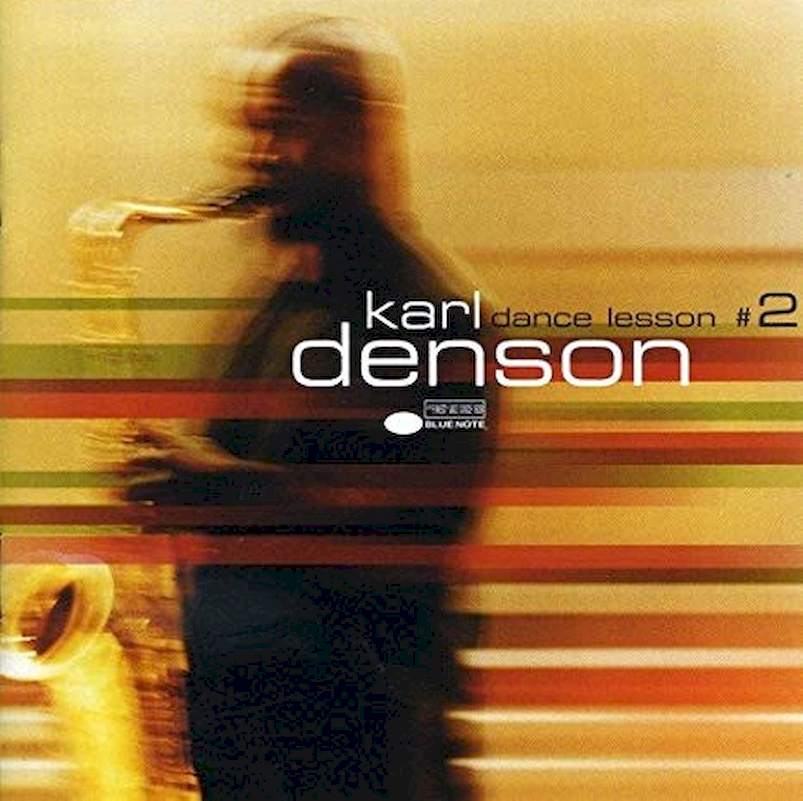 Karl Denson - Dance Lesson #2 - CD