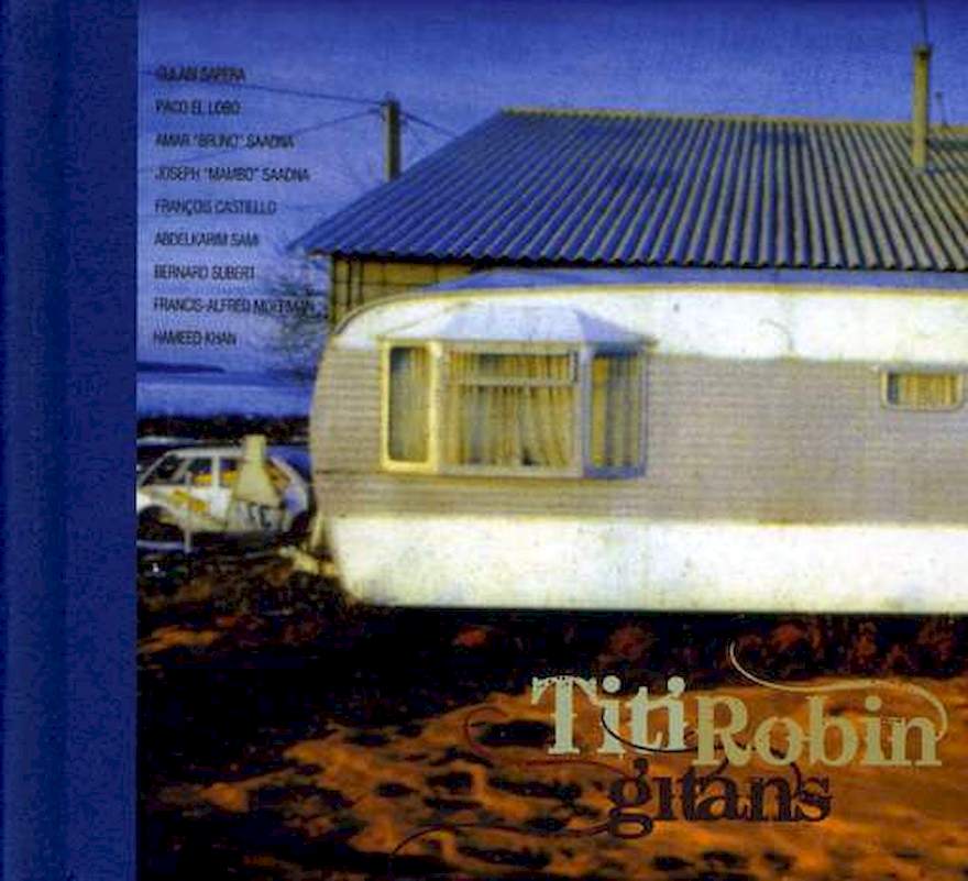 Thierry Robin - Gitans - CD + DVD