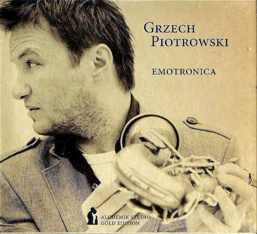 Grzech Piotrowski - Emotronica - CD