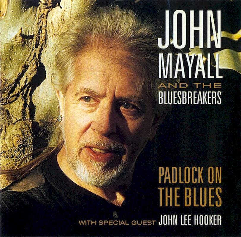 John Mayall & The Bluesbreakers - Padlock On The Blues - CD