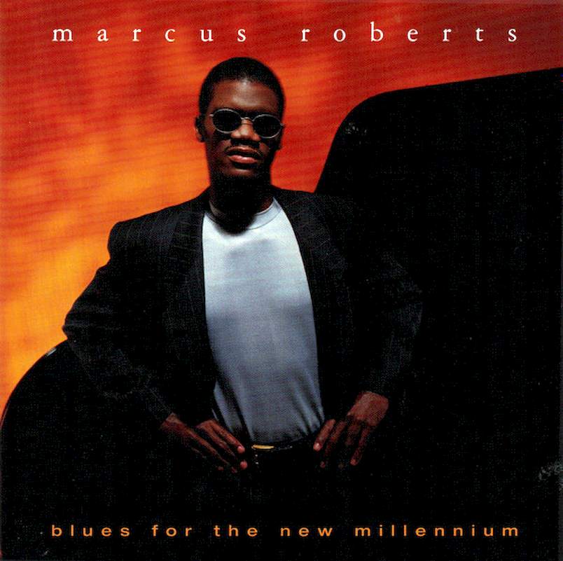 Marcus Roberts - Blues For The New Millennium - CD