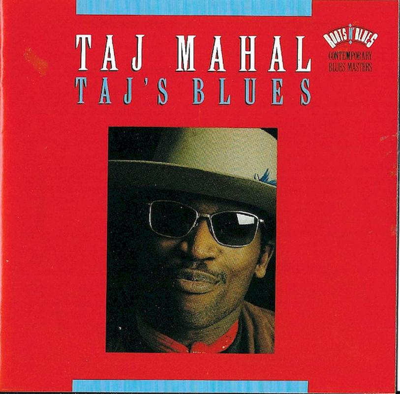 Taj Mahal - Taj's Blues - CD