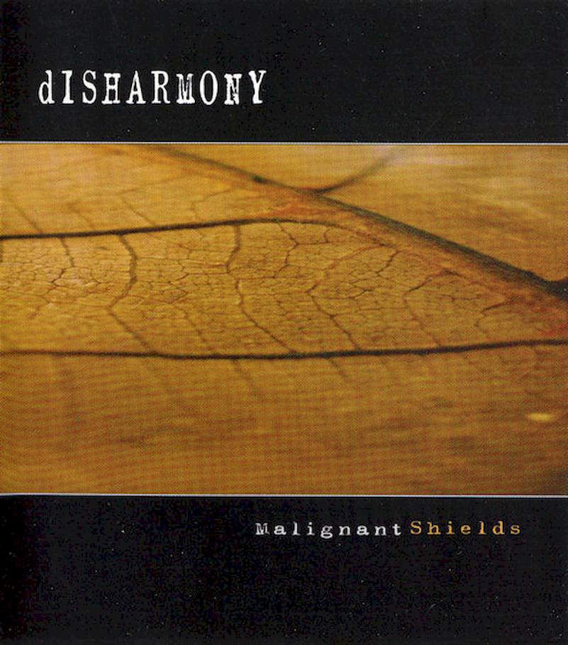 Disharmony - Malignant Shields - CD