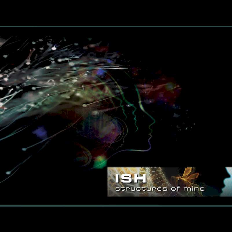 ISH - Structures Of Mind - CD