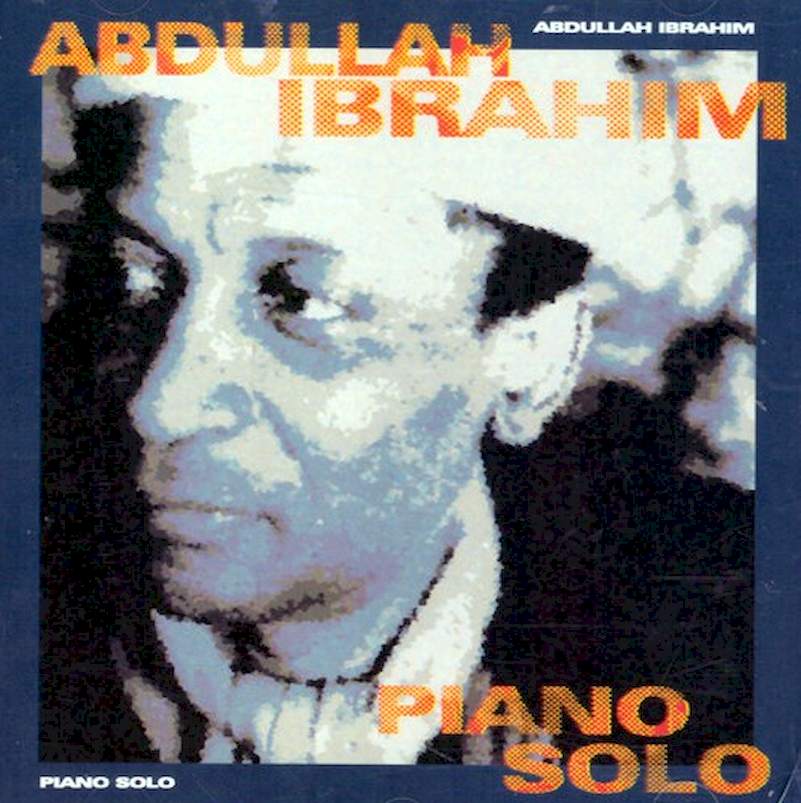 Abdullah Ibrahim - Piano Solo - CD