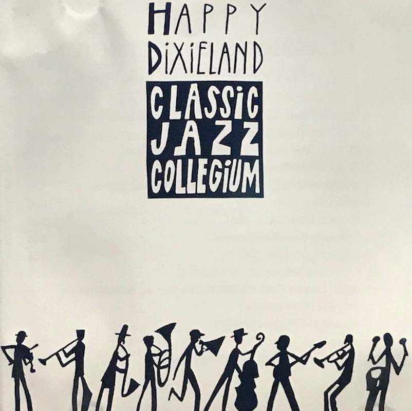 Classic Jazz Collegium - Happy Dixieland - CD