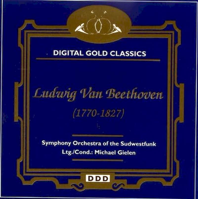 Ludwig van Beethoven, Sinfonieorchester Des Südwestfunks, Michael Gielen - Ludwig Beethoven (1770-1827) - CD