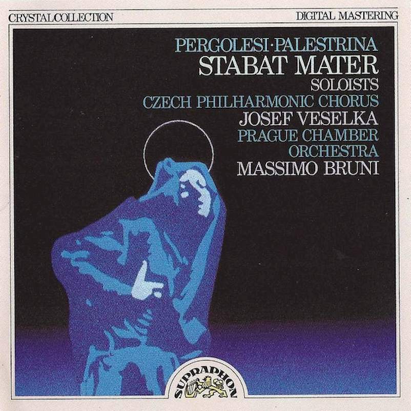 Giovanni Battista Pergolesi / Giovanni Pierluigi da Palestrina, Margaret Tynes, Anita Turner-Butler, Czech Philharmonic Chorus, Josef Veselka, Prague Chamber Orchestra, Massimo Bruni - Stabat Mater - CD