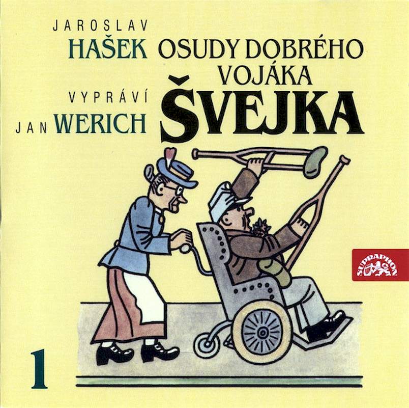 Jaroslav Hašek, Jan Werich - Osudy Dobrého Vojáka Švejka 1 (V Zázemí) - CD