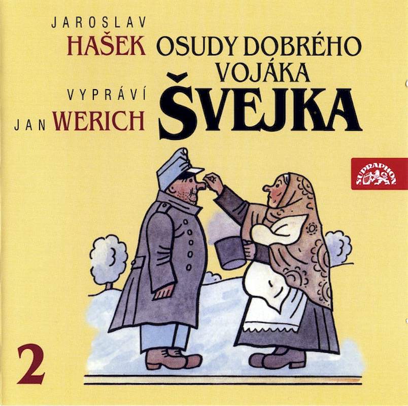 Jaroslav Hašek, Jan Werich - Osudy Dobrého Vojáka Švejka 2 (Na Frontě) - CD