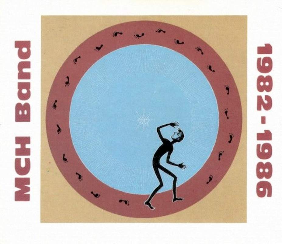 MCH Band - 1982-1986 - CD