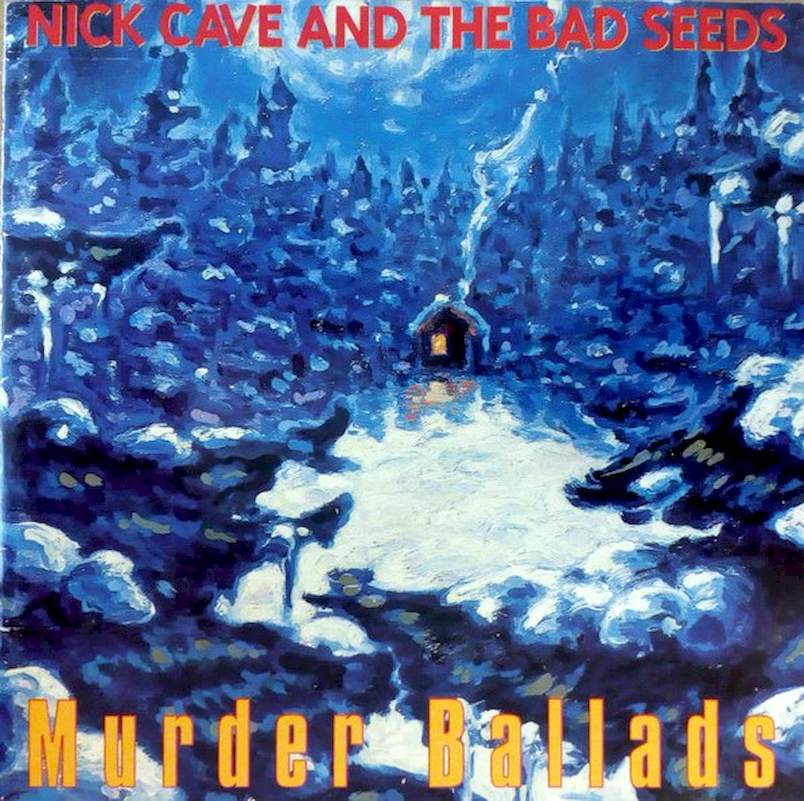 Nick Cave & The Bad Seeds - Murder Ballads - CD
