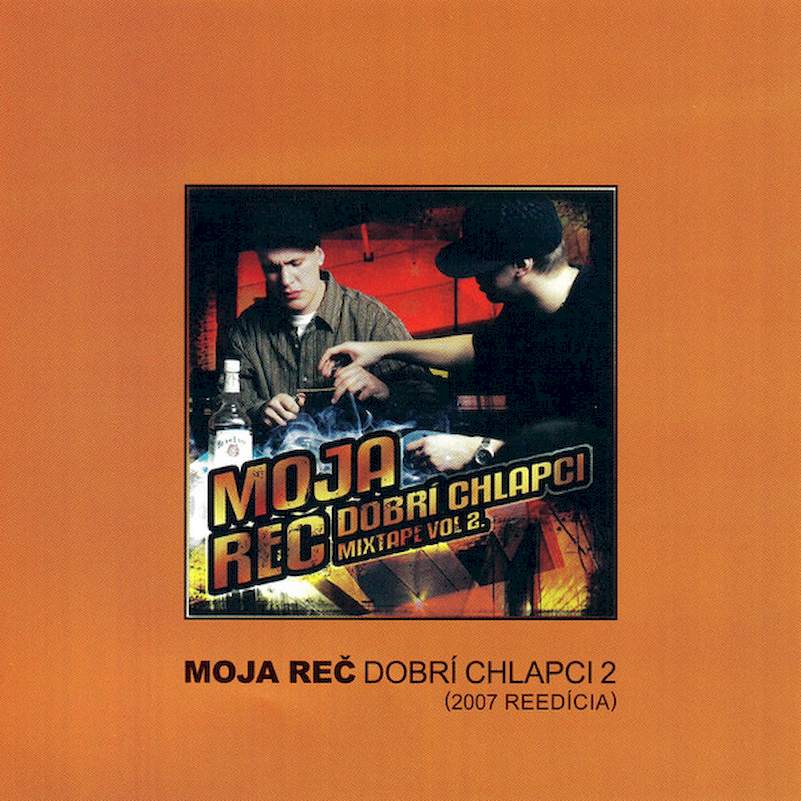 Moja Reč - Dobrí Chlapci Mixtape Vol. 2 - CD