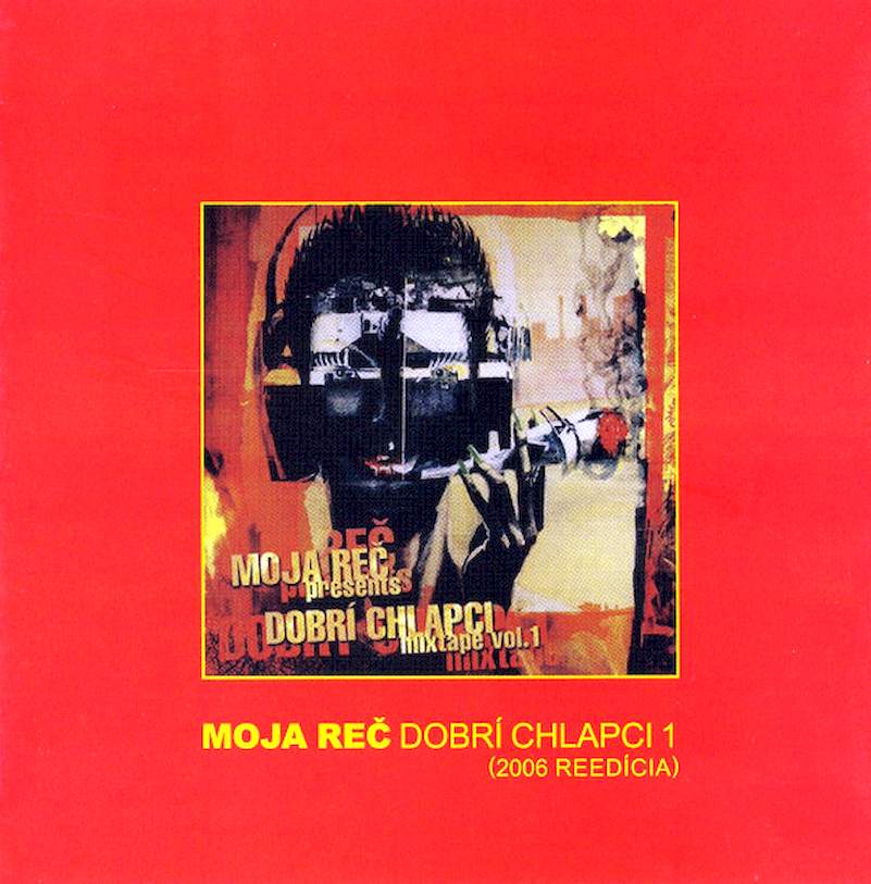 Moja Reč - Presents Dobrí Chlapci Mixtape Vol. 1 - CD