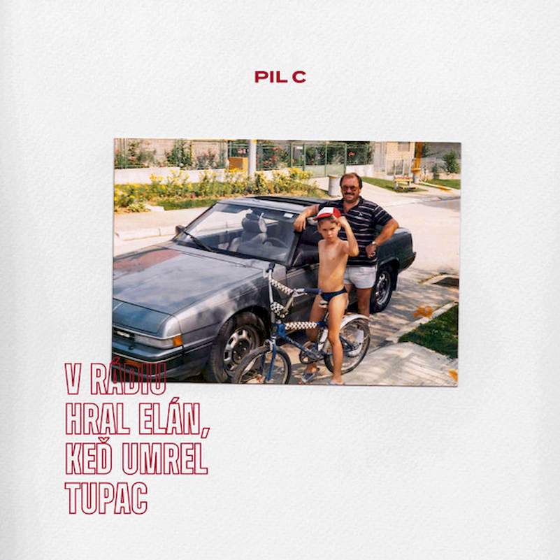 Pil C - V Rádiu Hral Elán, Keď Umrel Tupac - CD