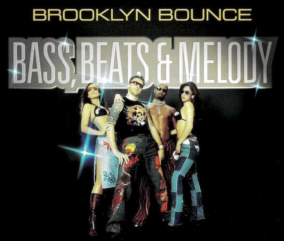 Brooklyn Bounce - Bass, Beats & Melody - CD