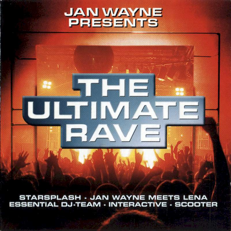 Jan Wayne - The Ultimate Rave - CD