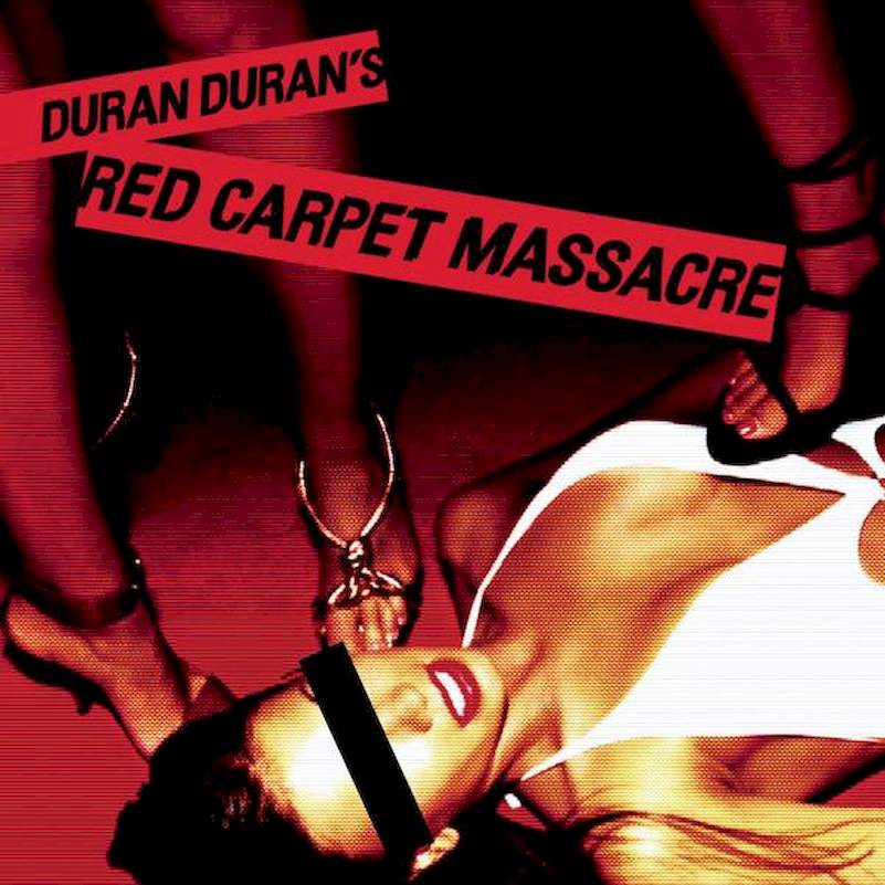 Duran Duran - Red Carpet Massacre - CD