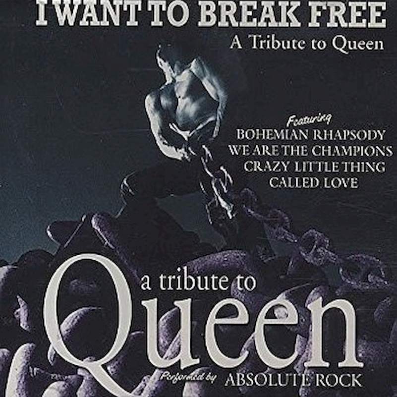 Absolute Rock - I Want To Break Free - A Tribute To Queen - CD
