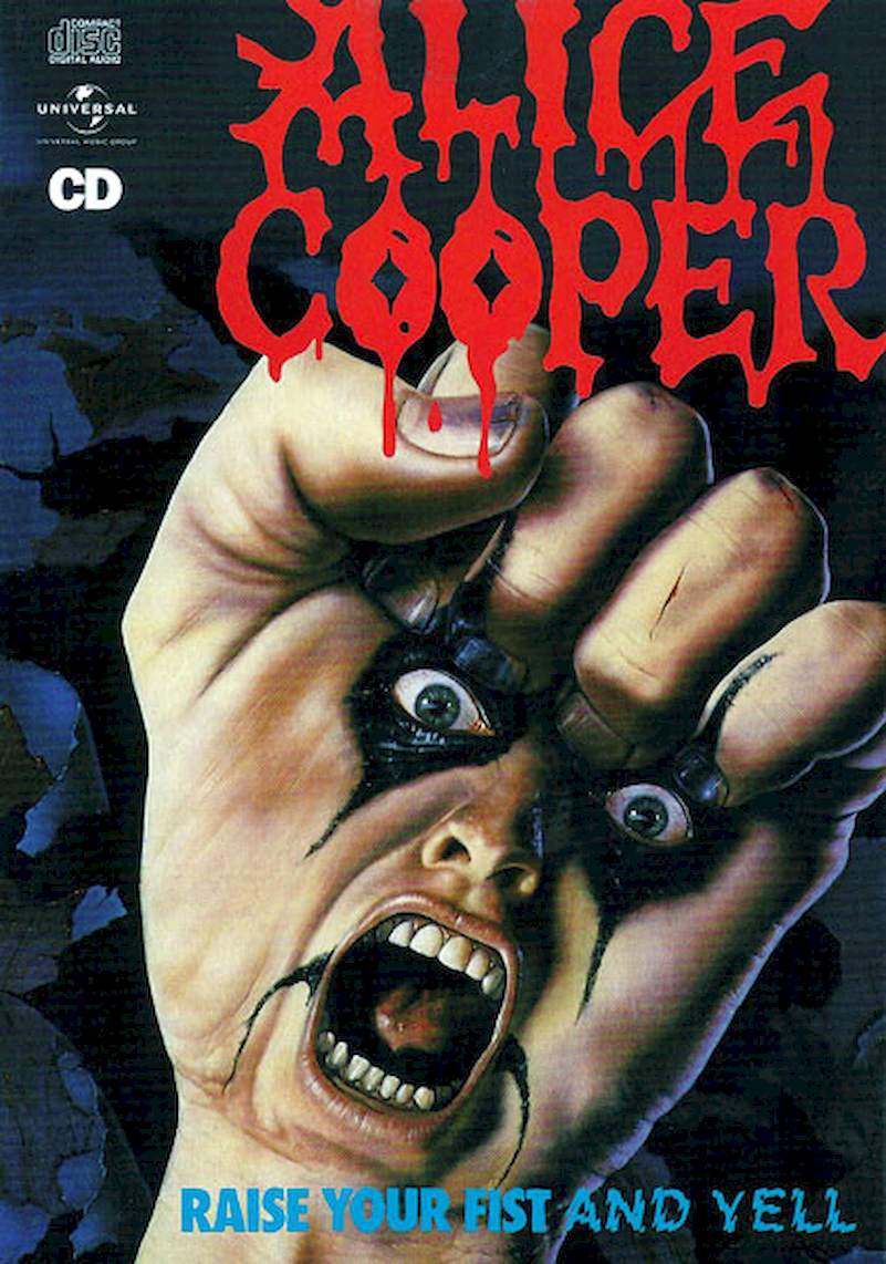 Alice Cooper - Raise Your Fist And Yell - CD