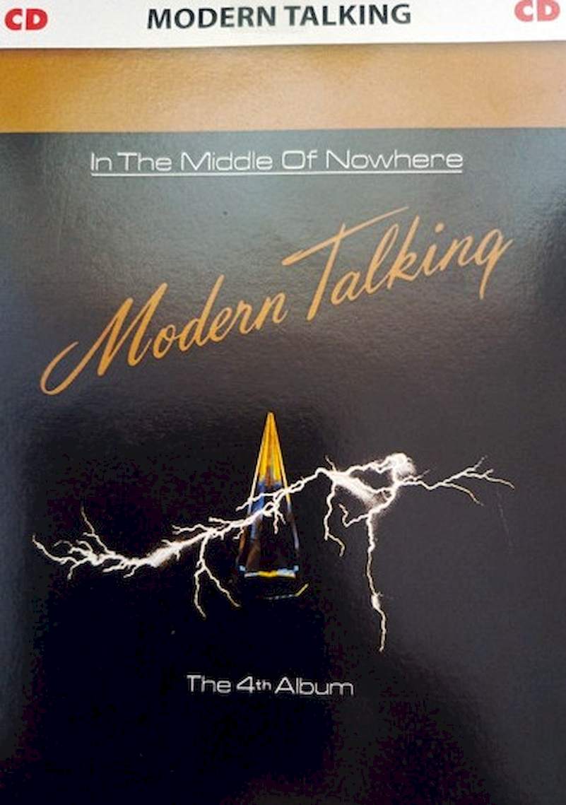 Modern Talking - In The Middle Of Nowhere - The 4th Album - CD
