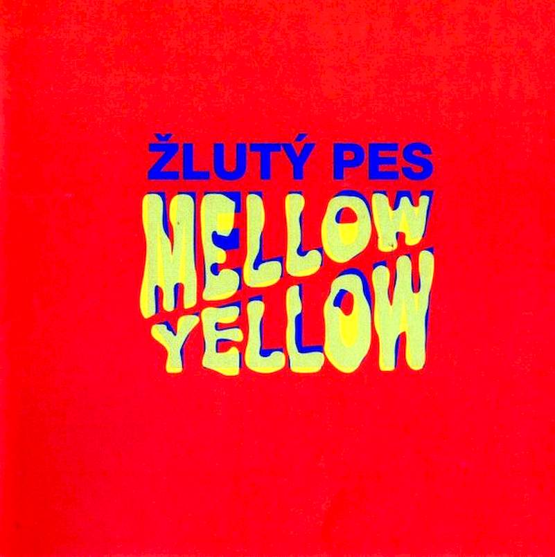 Žlutý Pes - Mellow Yellow - CD
