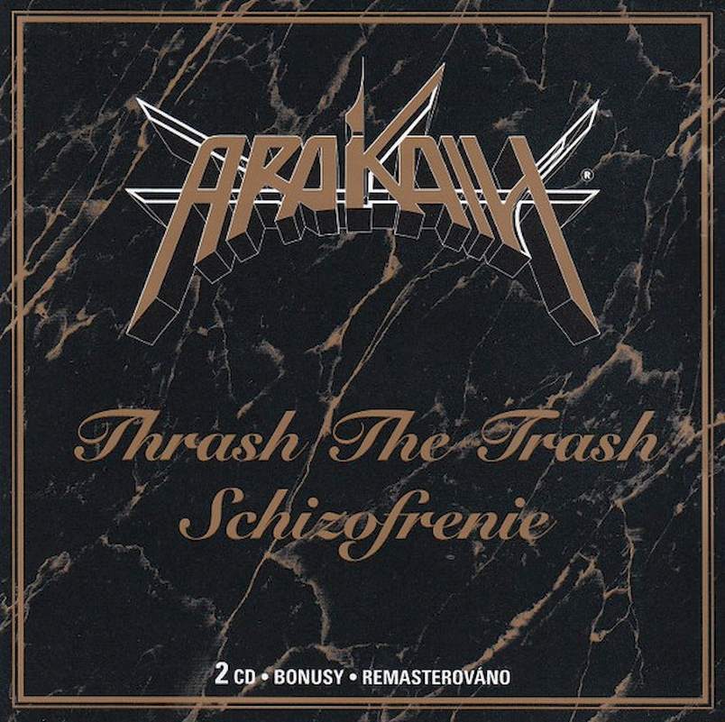 Arakain - Thrash The Trash • Schizofrenie - CD