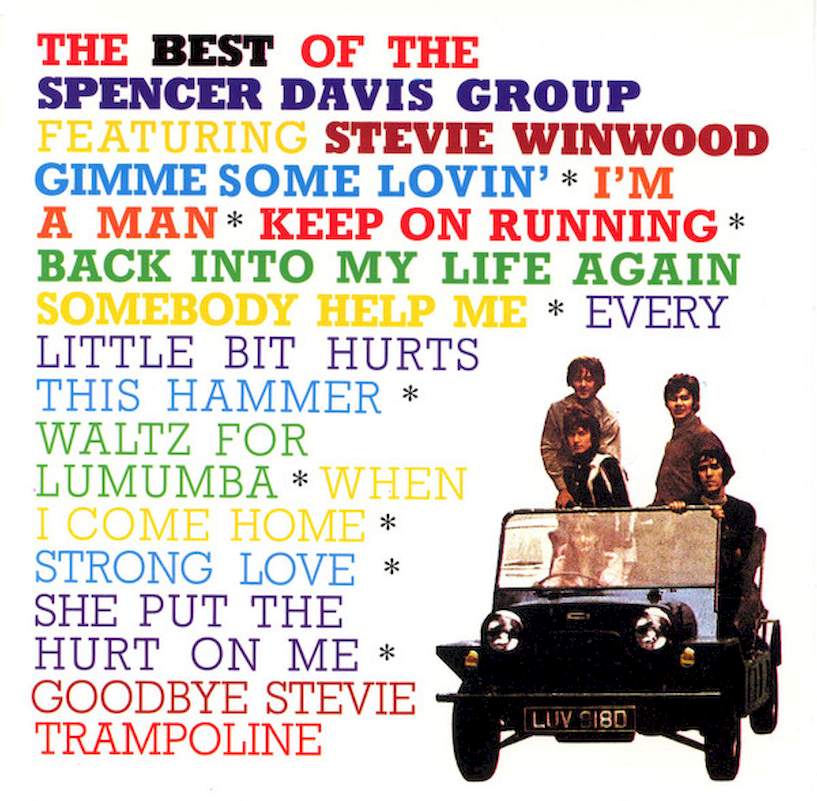 The Spencer Davis Group - The Best Of The Spencer Davis Group Featuring Stevie Winwood - CD