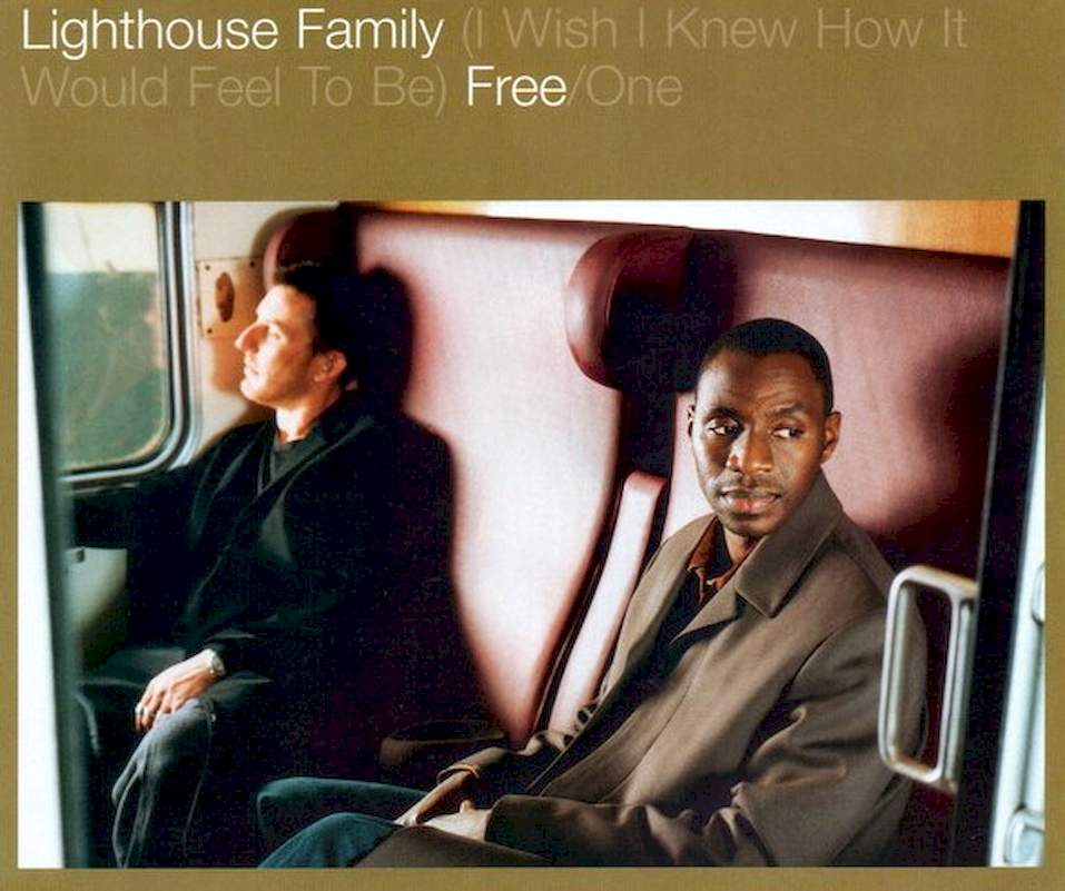 Lighthouse Family - (I Wish I Knew How It Would Feel To Be) Free / One - CD, Maxi