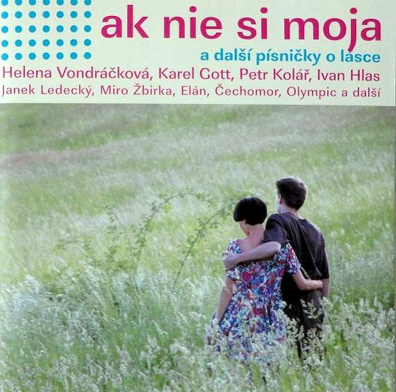 Various - Ak Nie Si Moja A Další Písničky O Lásce - CD