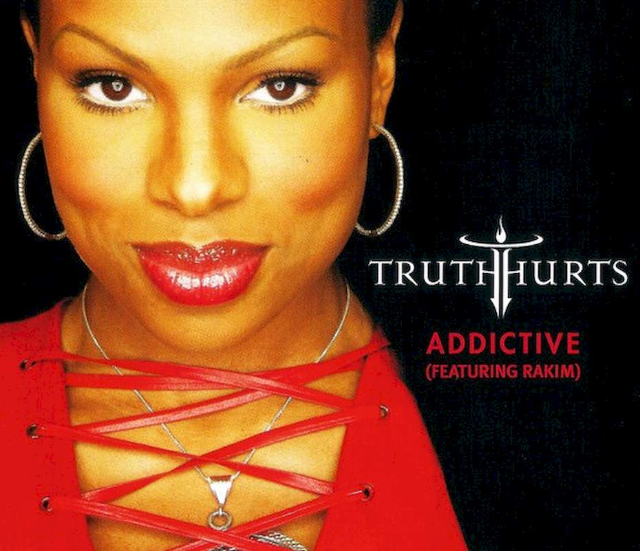 Truth Hurts Featuring Rakim - Addictive - CD, Single