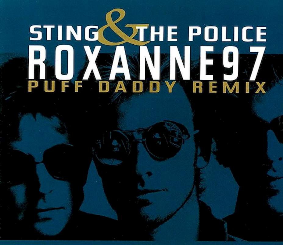 Sting & The Police - Roxanne '97 (Puff Daddy Remix) - CD, Maxi