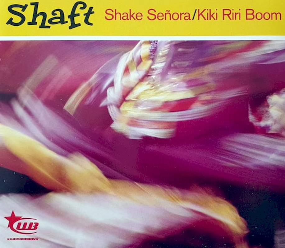 Shaft - Shake Se?ora / Kiki Riri Boom - CD, Maxi