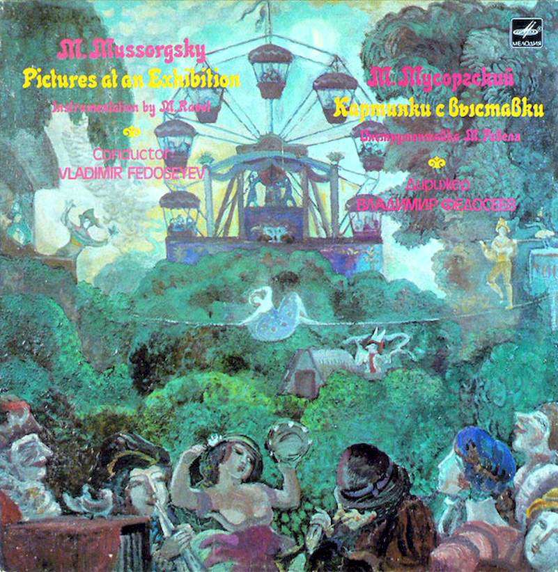 Modest Mussorgsky, Conductor Vladimir Fedoseyev - Pictures At An Exhibition. Instrumentation By M. Ravel - LP / Vinyl