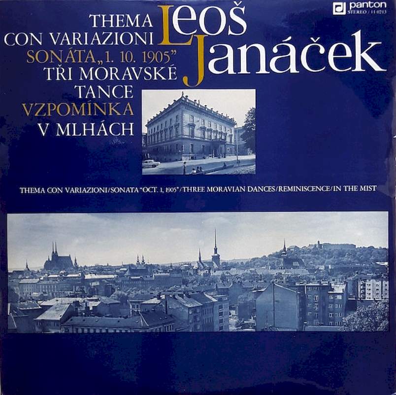 Leoš Janáček, Radoslav Kvapil - Thema Con Variazioni, Sonáta "1. 10. 1905", Tři Moravské Tance, Vzpomínka - LP / Vinyl