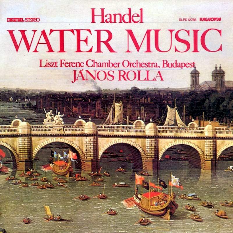 Georg Friedrich Händel / Liszt Ferenc Chamber Orchestra - Water Music - LP / Vinyl