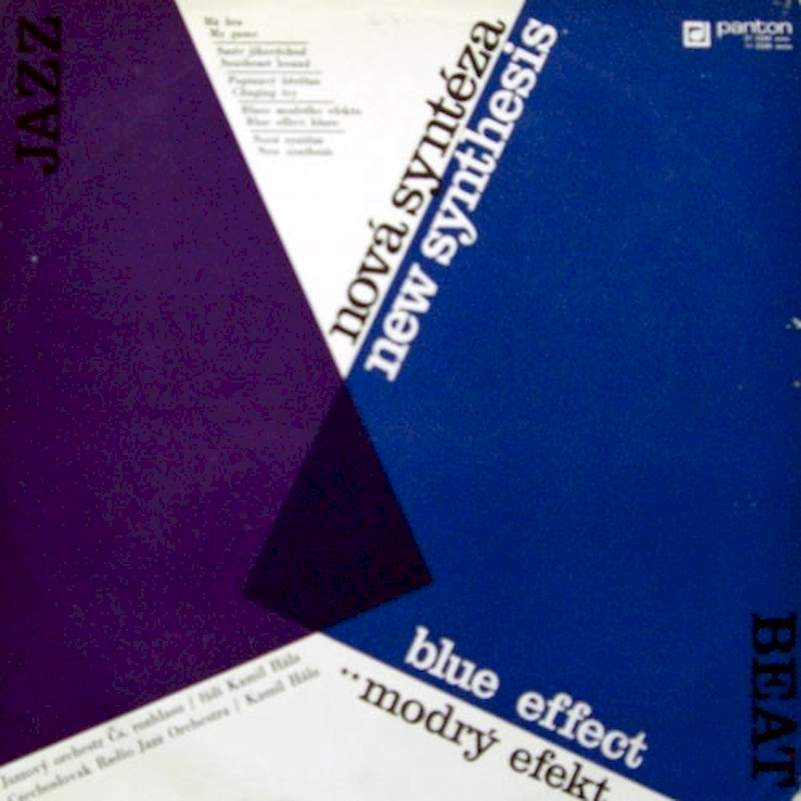 The Blue Effect - Nová Syntéza = New Synthesis - Firts Press - LP / Vinyl