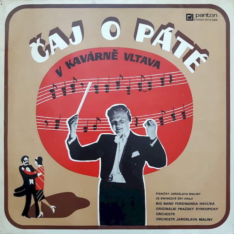Swing Band Ferdinanda Havlíka, Originální Pražský Synkopický Orchestr, Jaroslav Malina Se Svým Orchestrem - Čaj O Páté V Kavárně Vltava - LP / Vinyl