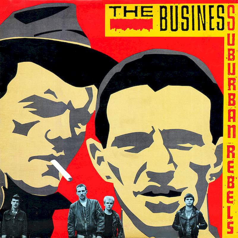 The Business - Suburban Rebels - LP / Vinyl